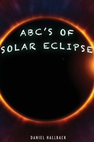 Cover of ABC's of Solar Eclipse