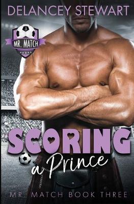 Cover of Scoring a Prince