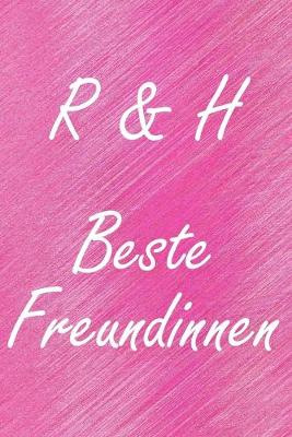 Book cover for R & H. Beste Freundinnen