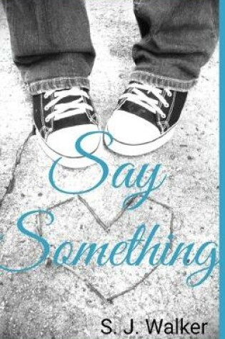 Cover of Say Something