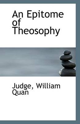 Book cover for An Epitome of Theosophy