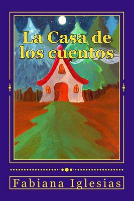 Book cover for La Casa de los cuentos