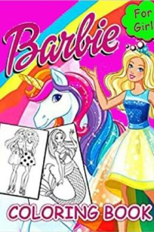 Cover of Barbie Coloring Book For Girls