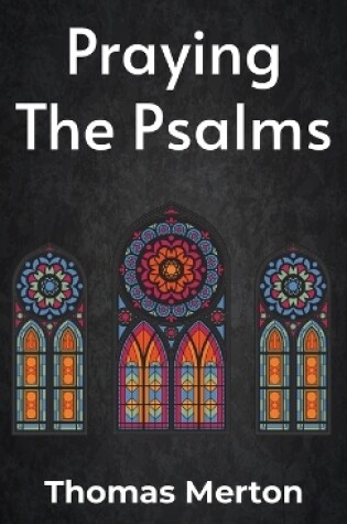Cover of Praying the Psalms Hardcover