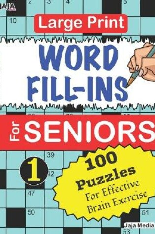 Cover of Large Print WORD FILL-INS For SENIORS; Vol. 1