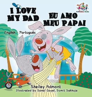 Book cover for I Love My Dad Eu Amo Meu Papai