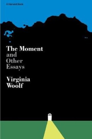 Cover of Moment and Other Essays