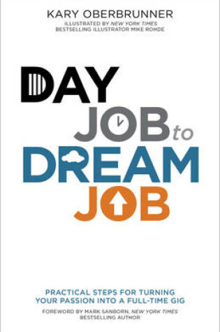 Cover of Day Job to Dream Job