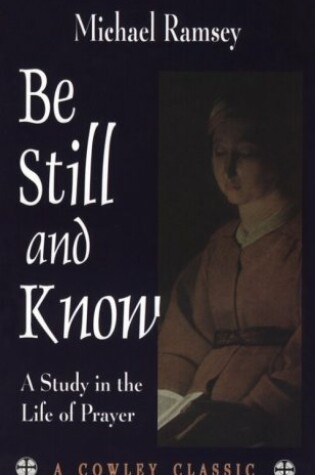 Cover of Be Still and Know