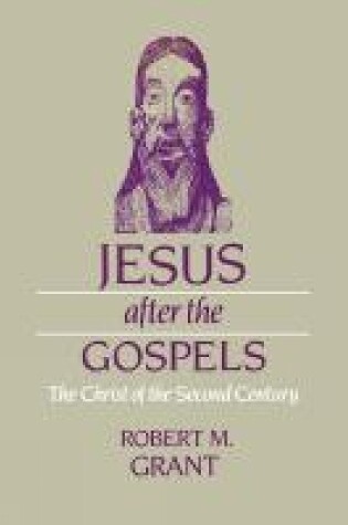 Cover of Jesus after the Gospels