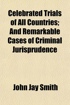 Book cover for Celebrated Trials of All Countries