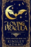 Book cover for Loving Dracula