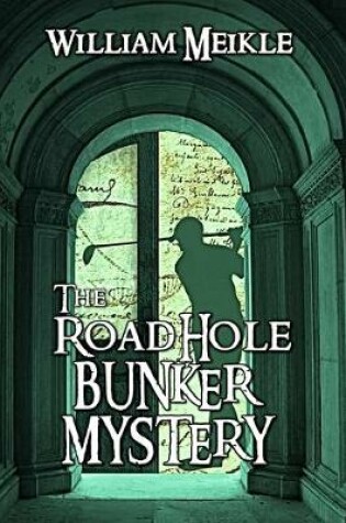 Cover of The Road Hole Bunker Mystery