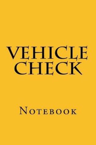 Cover of Vehicle Check