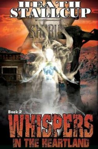 Cover of Whispers In the Heartland Book 2