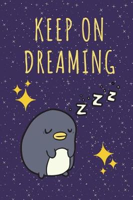 Book cover for Keep on Dreaming