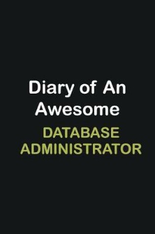 Cover of Diary of an awesome Database Administrator