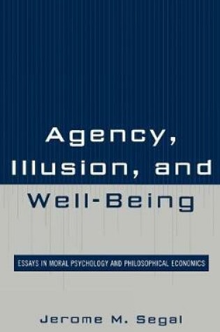 Cover of Agency, Illusion, and Well-Being