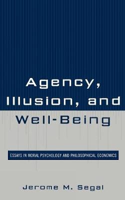 Book cover for Agency, Illusion, and Well-Being