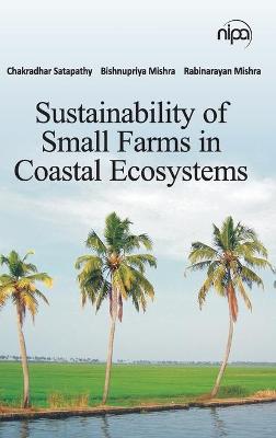 Book cover for Sustainability of Small Farms in Coastal Ecosystems