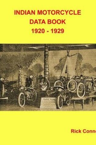 Cover of Indian Motorcycle Data Book 1920 - 1929