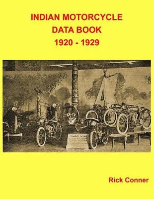 Book cover for Indian Motorcycle Data Book 1920 - 1929