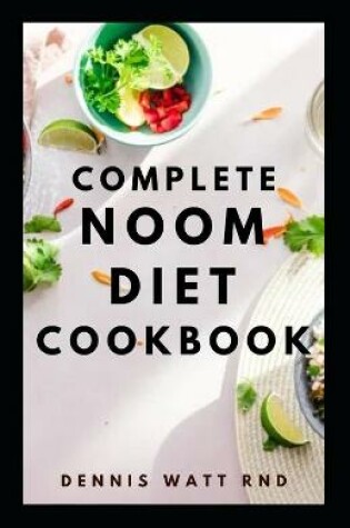 Cover of Complete Noom Diet Cookbook