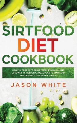 Book cover for sirtfood diet cookbook