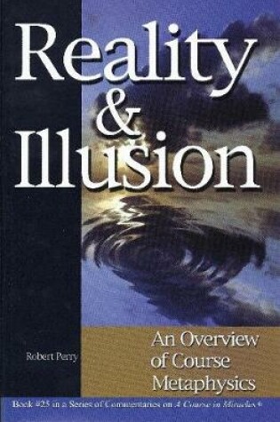 Cover of Reality & Illusion