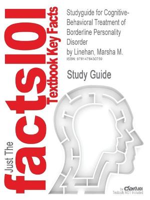 Book cover for Studyguide for Cognitive-Behavioral Treatment of Borderline Personality Disorder by Linehan, Marsha M., ISBN 9780898621839