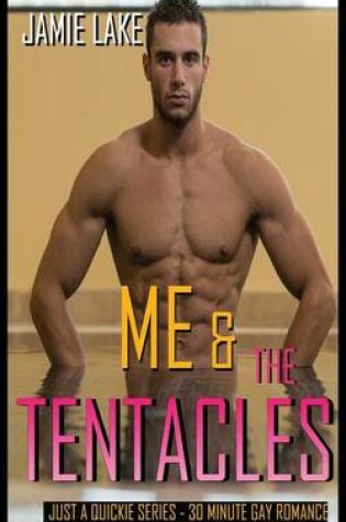 Cover of Me & the Tentacles