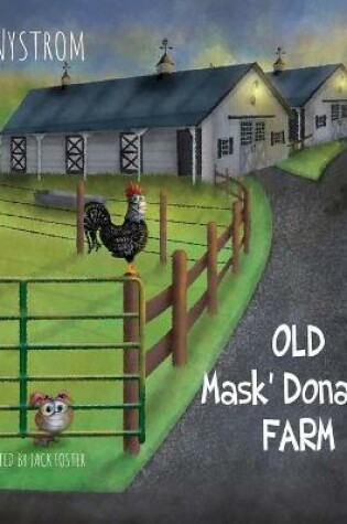 Cover of Old Mask Donald's Farm