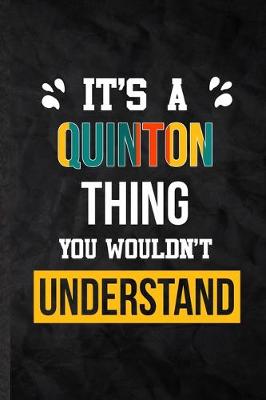 Book cover for It's a Quinton Thing You Wouldn't Understand