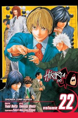 Cover of Hikaru no Go, Vol. 22