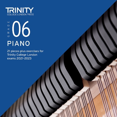 Book cover for Trinity College London Piano Exam Pieces Plus Exercises 2021-2023: Grade 6 - CD only