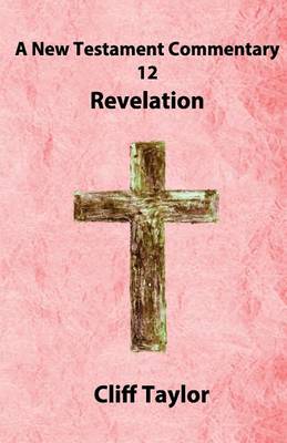 Book cover for New Testament Commentary - 12 - Revelation