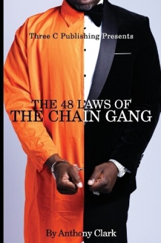 Cover of The 48 Laws of the Chaingang