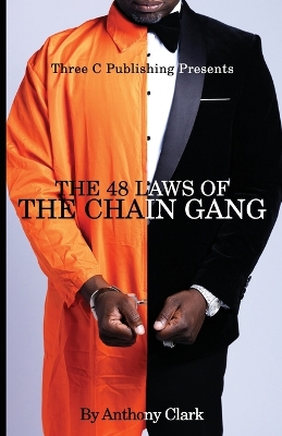 Book cover for The 48 Laws of the Chaingang