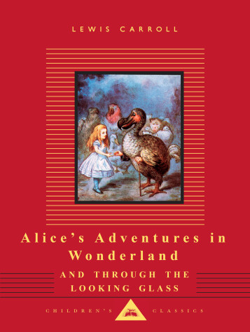 Book cover for Alice's Adventures in Wonderland and Through the Looking Glass