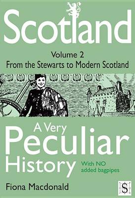 Book cover for Scotland, a Very Peculiar History