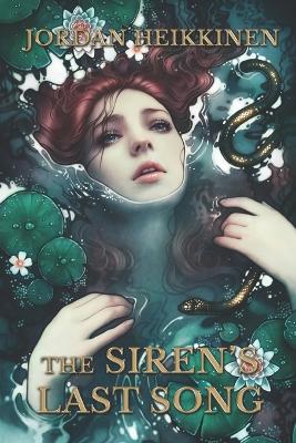 Book cover for The Siren's Last Song