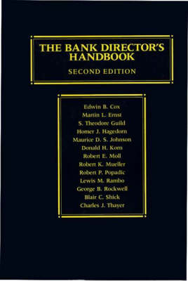 Book cover for The Bank Director's Handbook, 2nd Edition