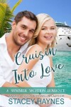 Book cover for Cruisin' Into Love