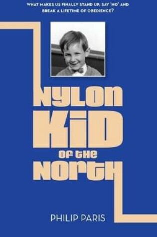 Cover of Nylon Kid of the North