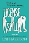 Book cover for License to Spill