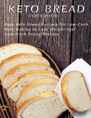 Book cover for Keto Bread Cookbook