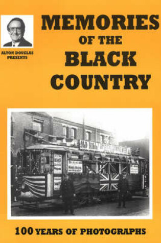 Cover of Memories of the Black Country