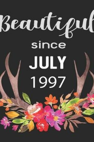 Cover of Beautiful Since July 1997