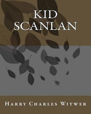 Book cover for Kid Scanlan
