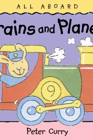 Cover of Trains and Planes
